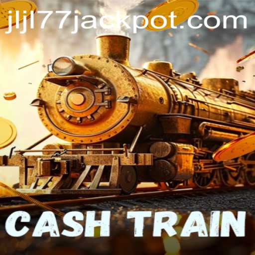 The Exciting World of CashTrain: Mastering the Game with JLJL 77 Strategy