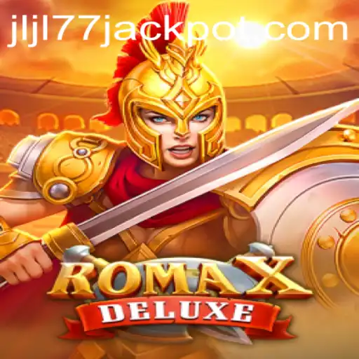 Discover RomaXDeluxe: A Thrilling Gaming Experience With JLJL 77